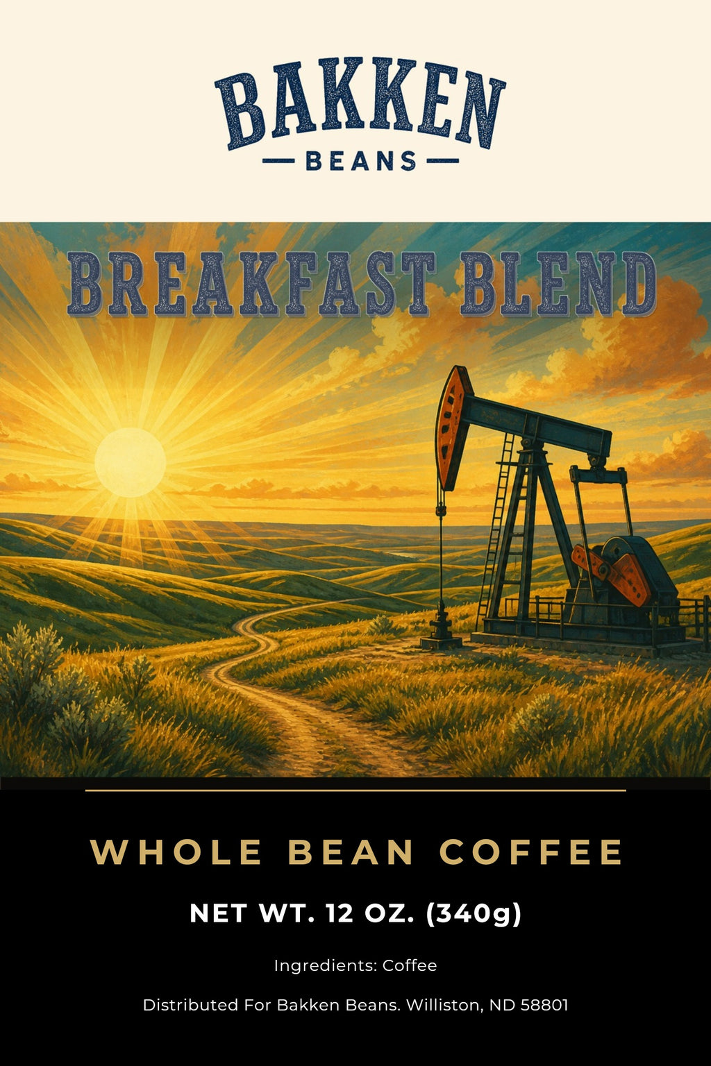 Breakfast Blend whole bean 12oz label — Bakken Beans